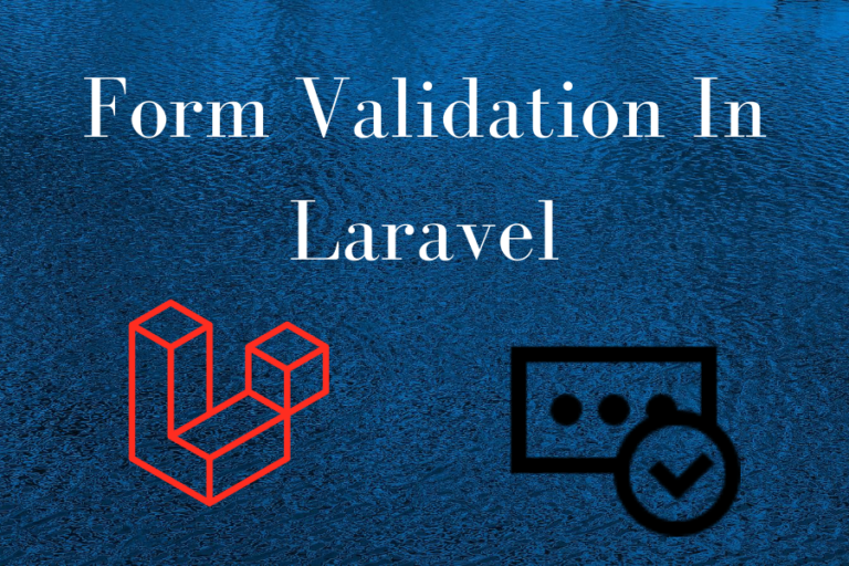 Form-Validation-In-Laravel.png