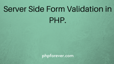 Server Side Form Validation in PHP.